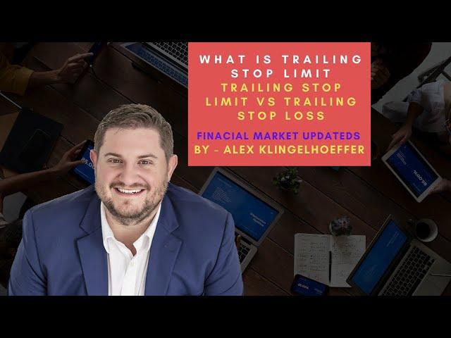 What is Trailing Stop Limit | Trailing Stop Limit vs Trailing Stop Loss