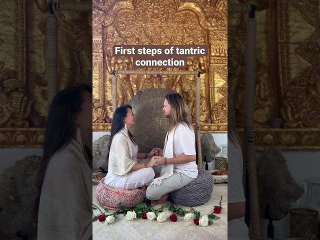 First steps of tantric connection #kundalini #spiritualawakening #activation #healing #tantra