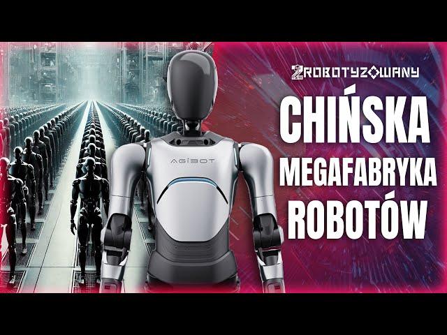 Chińska Megafabryka Robotów Humanoidalnych