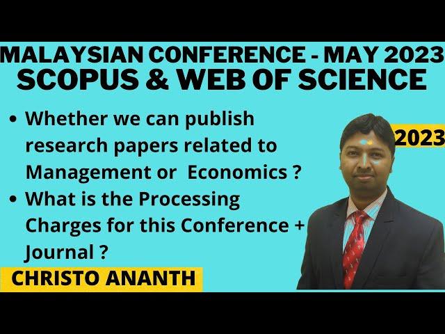 Christo Ananth - Malaysian Conference - May 2023 - #iferp  - Scopus & WOS - Genuine Review - English