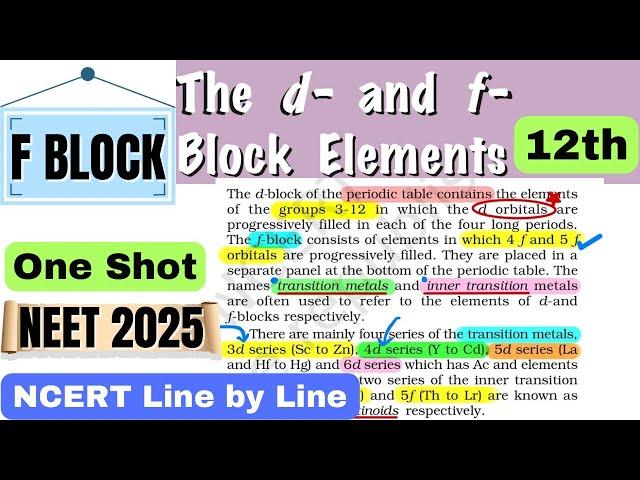 F-Block NCERT Line by Line explanation| NCERT HIGHLIGHTS #neet #neet2025 #class12  #fblock #oneshot