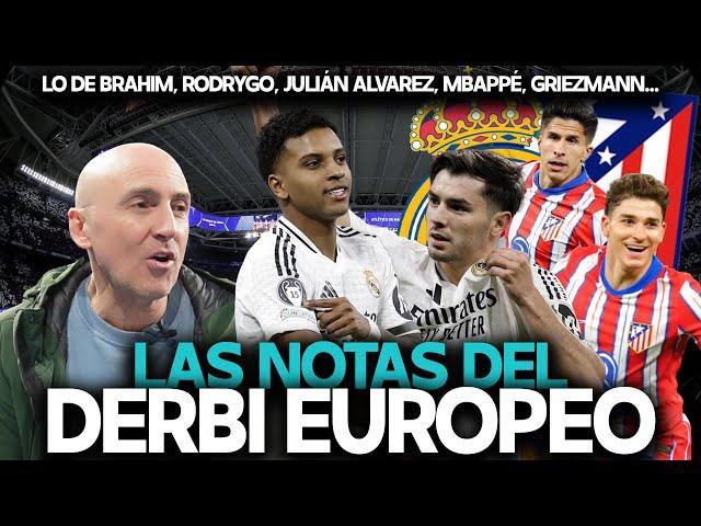 ¿EXCELENTES RODRYGO Y BRAHIM? ¿SUSPENDEN MBAPPÉ Y GRIEZMANN? ¿JULIAN? NOTAS REAL MADRID 2-1 ATLETI