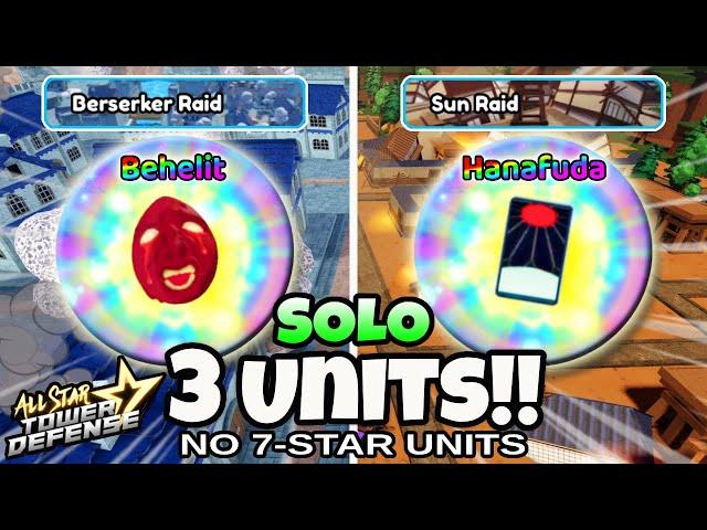 Solo Berserker & Sun Raid (No 7-Stars: 3 Banner Units Only!) | All Star Tower Defense Roblox | astd