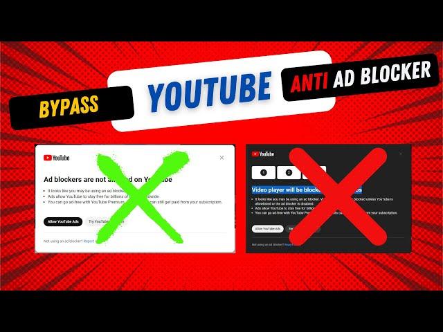 How to Fix and Bypass YouTube Anti Ad Blocker [2024 Update]