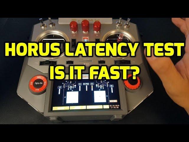 Frsky Horus X10 Latency Test