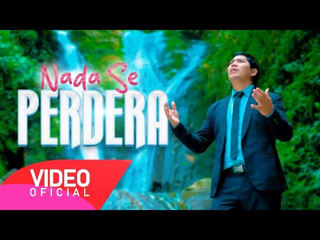 Ministerio Eliab - Nada se Perderá (Video Oficial)