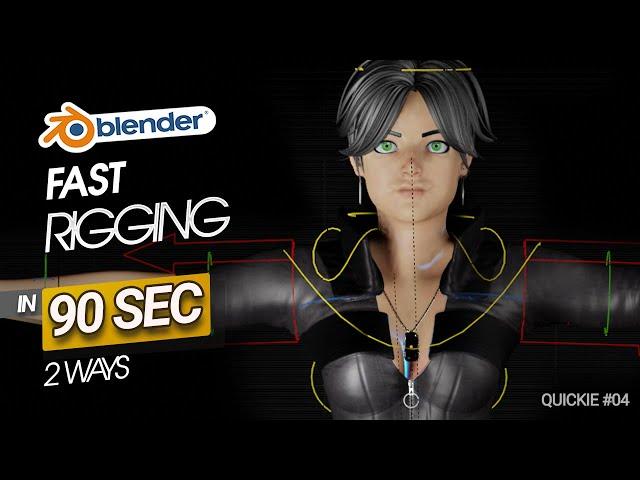 Blender - How to Rig a character the fastest way - Quickie Tuts #04