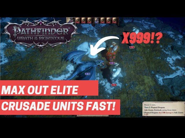 Pathfinder Wrath of the Righteous Crusade System Tips | Max Out Your Elite Units Fast