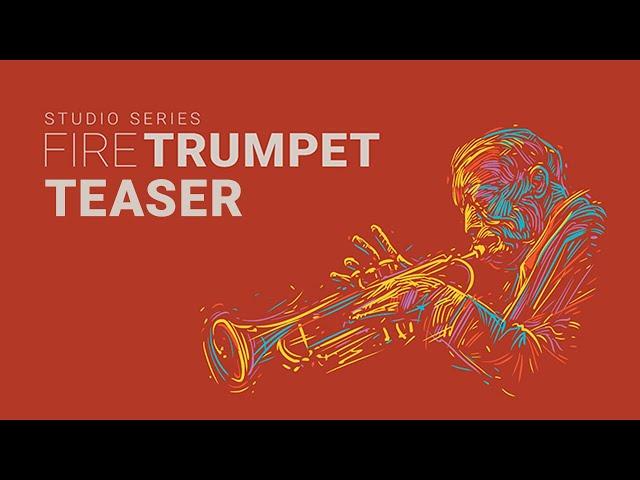 Fire Trumpet - Ultra Deep-Sampled Solo Trumpet