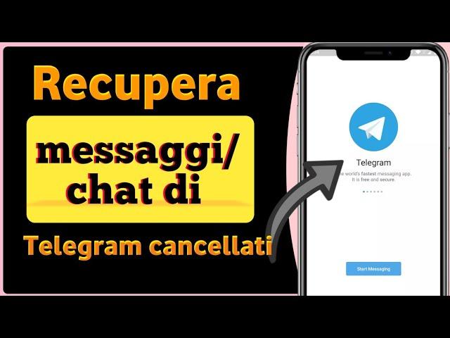 Come recuperare messaggi,chat, immagini e video cancellati di Telegram?Recupera le chat di Telegram