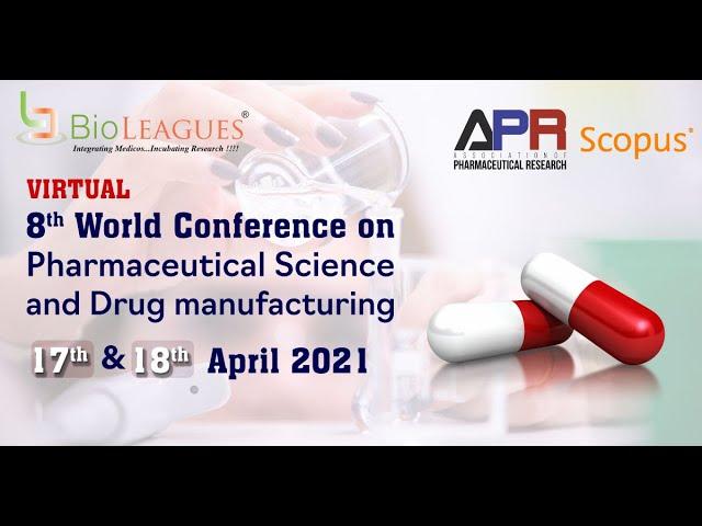 8th World Conference on Pharmaceutical Science and Drug Manufacturing - Teaser