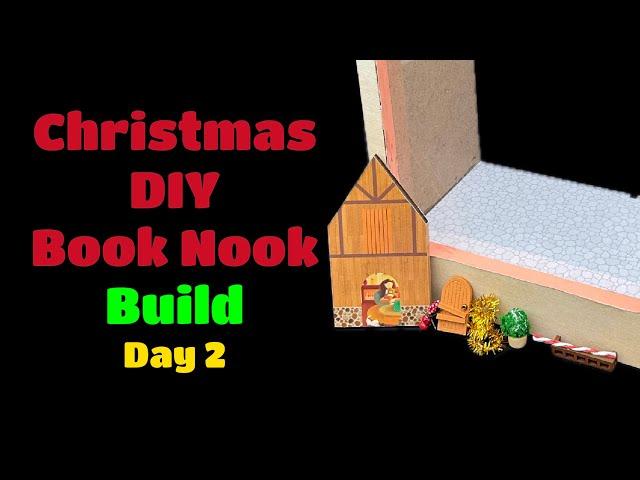 Christmas DIY Book Nook-Day 2