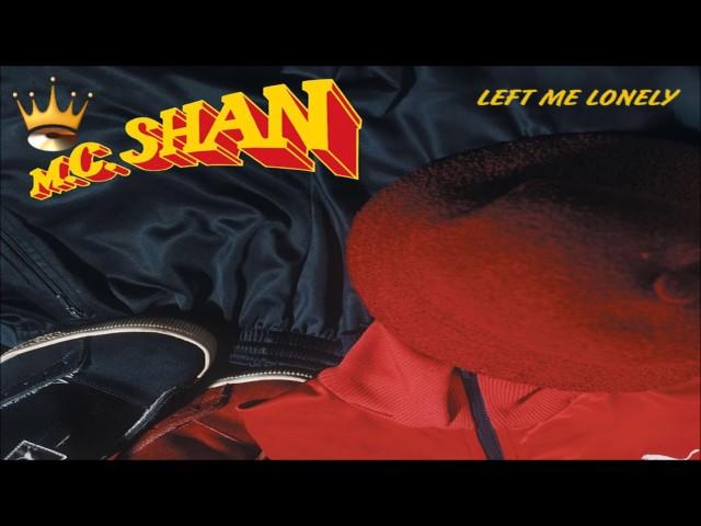 M.C. Shan & T.J. Swan - Left Me Lonely