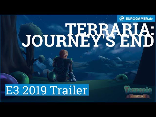 Terraria: Journey's End - E3 2019 Trailer