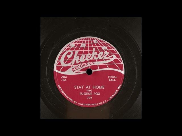 Eugene Fox - Stay At Home