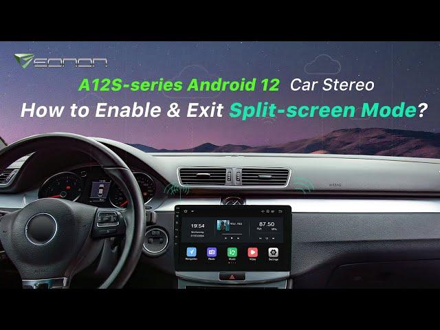 How to Enable & Exit Split-screen Mode? | Eonon A12S Series Android 12 Car Stereo