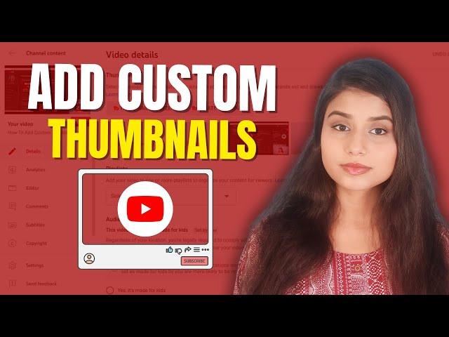 How To Add Custom Thumbnails For YouTube Videos (Beginners Tutorial)