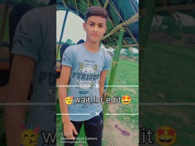 wait for edit video//EDITER REHAN BOY