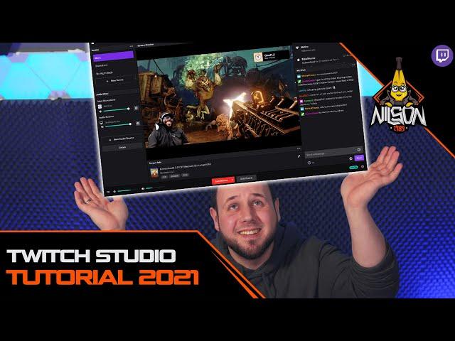 Twitch Studio Tutorial 2021