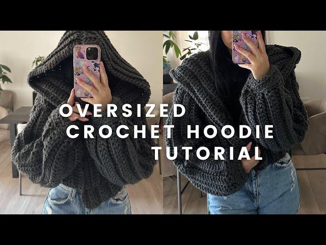 an oversized crochet hoodie tutorial