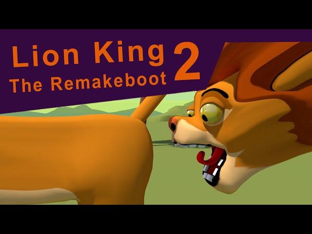 Lion King 2 The Remakeboot