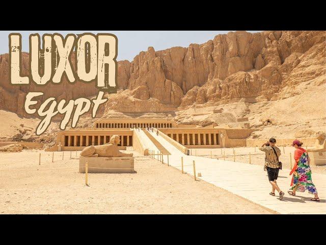 Luxor - Egypt 2024/ Even Egypcians told me that it will be husle (even more) Amazing landscapes