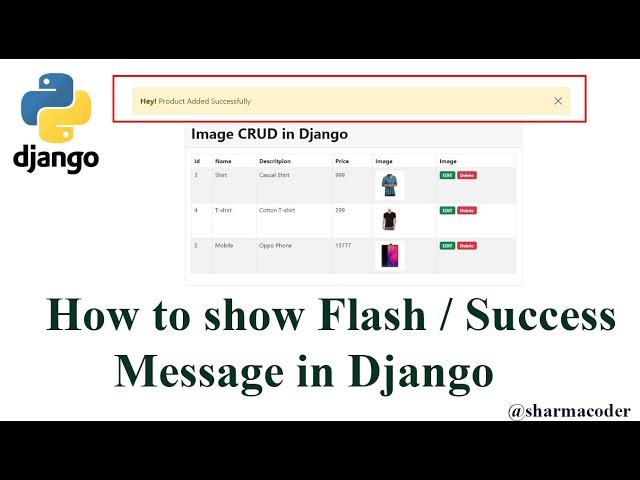 How to display Success/  Flash message in django | Session Messages in django