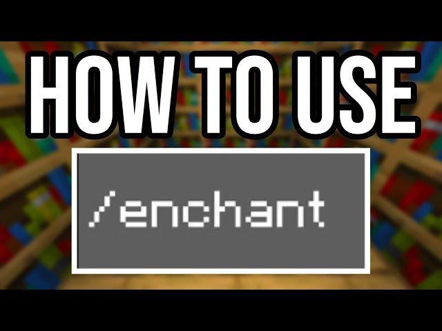 How To Use /Enchant Command In Minecraft PS4/Xbox/PE/Bedrock