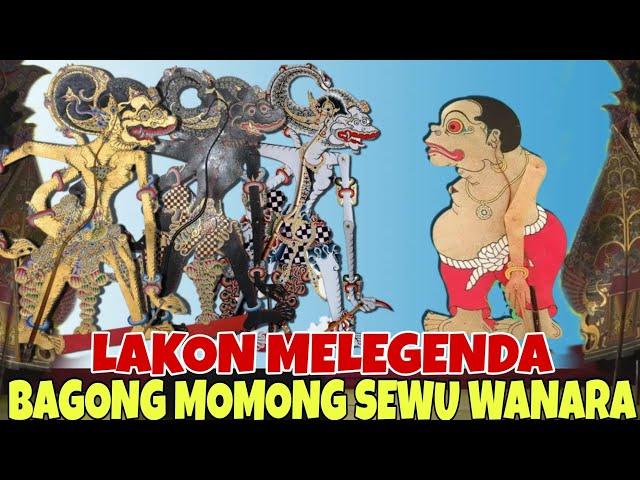 SPESIAL BAGONG MOMONG SEWU WANARA KI SENO NUGROHO