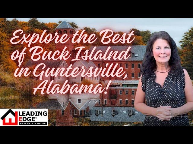 Explore The Best Of Buck Island: Must-do Activities! #realestate #alabama #lake