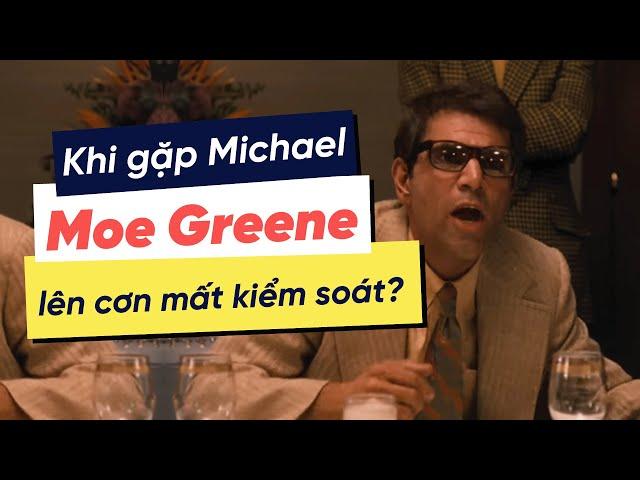 Phân tích Bố Già: Tại sao Moe Greene lại phát khùng khi gặp Michael?