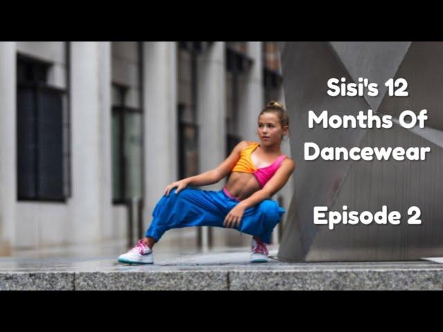 Sisi's 12 Months Of Dancewear - Ep 2 - Mini-Series - Try-On - May, June, July, August!