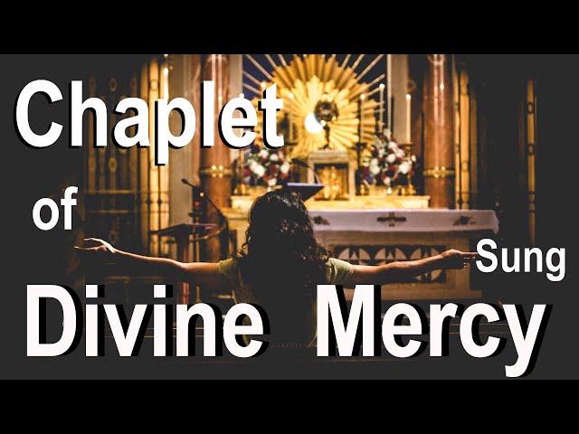 * Sung Divine Mercy Chaplet (in Song) by St. Faustina- Donna Cori