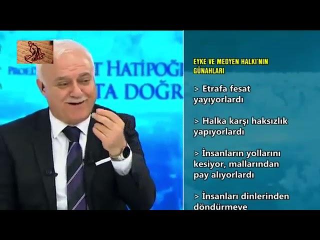 EYKE VE MEDYEN HALKI'NIN GÜNAHLARI - NİHAT HATİPOĞLU