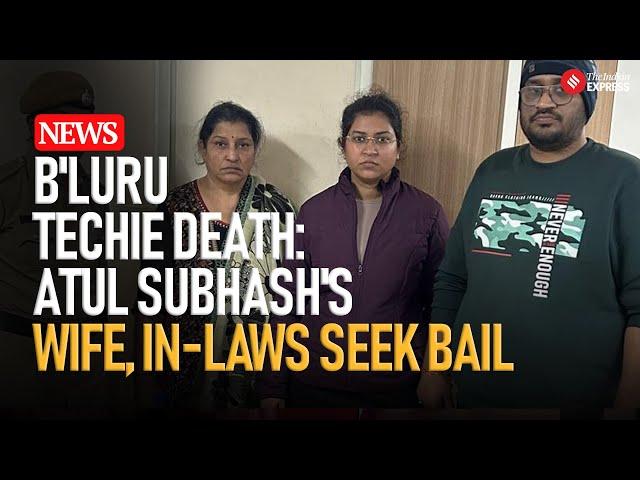 Atul Subhash Death: Bail Plea Heard for Wife, In-Laws in Bengaluru Court