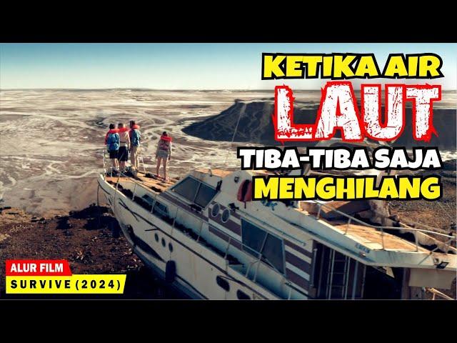 HANYA DALAM HITUNGAN JAM SAJA SELURUH AIR DI LAUT TIBA-TIBA HILANG | Alur Cerita Film SURV1V3 (2024)