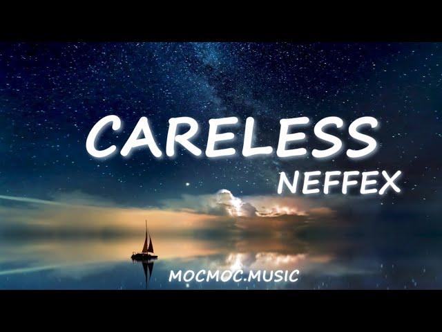 NEFFEX - Careless (Lyrics)