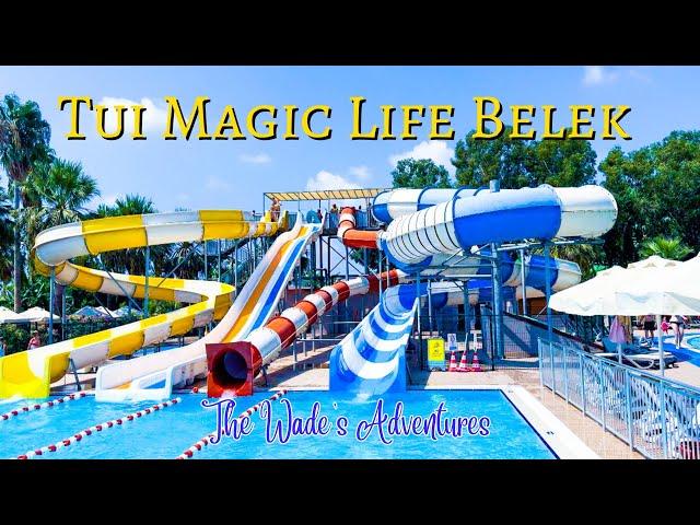 Tui Magic Life Belek Antalya Turkey. Hotel Walkthrough inc Pools, Aqua Park Slides & Entertainment