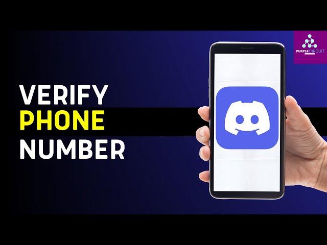 How To Verify Your Phone Number On Discord 2024