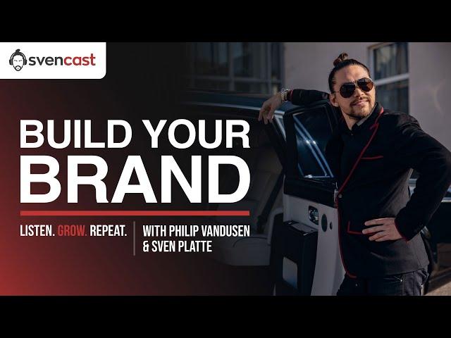 Branding Strategy & Brand Building Tips 2021 | Podcast with Philip VanDusen 2/3