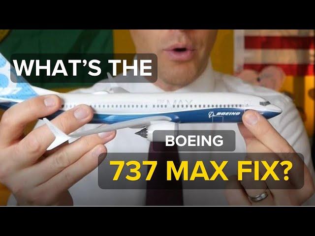 What did Boeing fix on the 737 MAX?