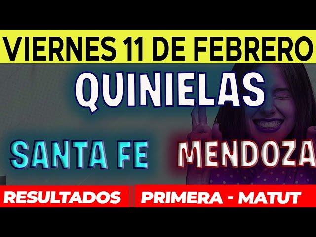 Quinielas Primera y matutina de Santa fé y Mendoza Viernes 11 de Febrero