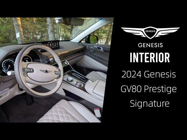 2024 Genesis GV80 Prestige Signature Interior | Detailed Walkthrough