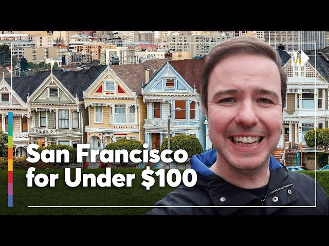 Explore San Francisco for $100