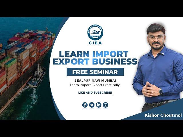 Export Import Business कैसे शुरू करें ? | Learn Import Export Business Practically |