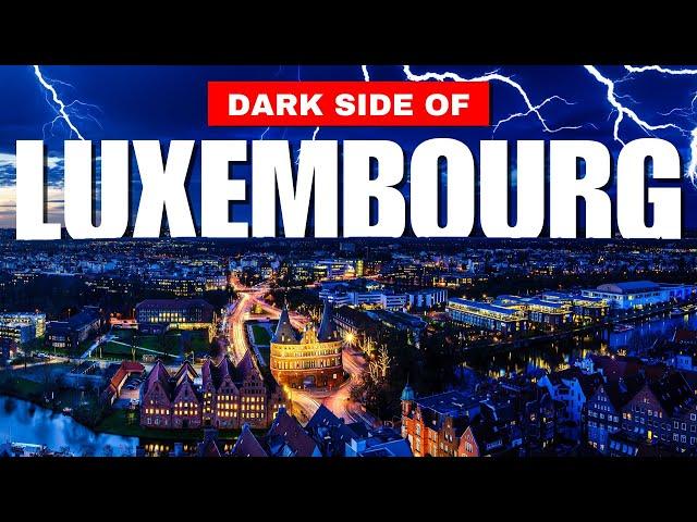 10 Surprising Reasons Nobody Moves to Luxembourg