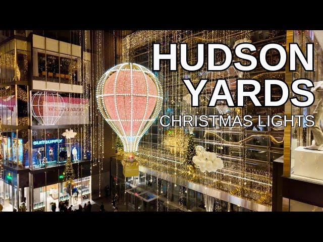 NEW YORK CITY Walking Tour [4K] - HUDSON YARDS - Christmas Lights