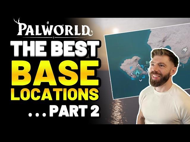 Palworld - BEST Base Locations: Part 2