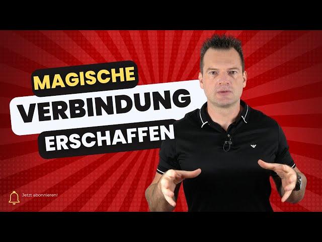 Baue eine magische Verbindung zu Ihm auf