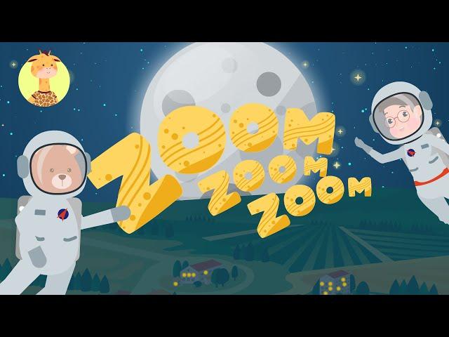 ZOOM ZOOM ZOOM WE'RE GOING TO THE MOON!- ENGLISH SONG & NURSERY RHYMES FOR KIDS